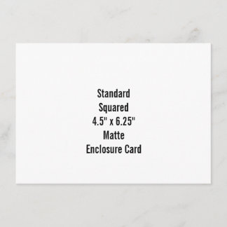 Personalize Your Own Design with 4.5" x 6.25" Enclosure Card