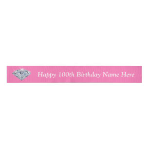 Personalized 100th Birthday Ribbon ANY COLOR, TEXT Grosgrain Ribbon