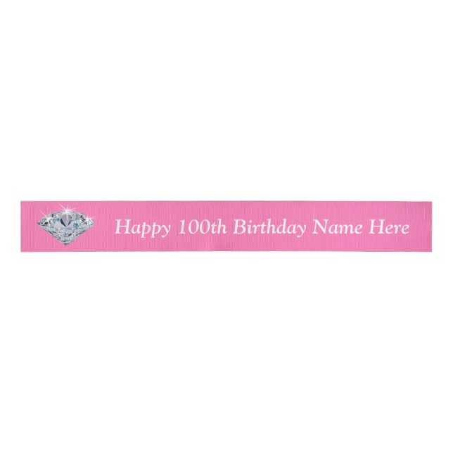 Personalized 100th Birthday Ribbon ANY COLOR, TEXT Grosgrain Ribbon (Front)