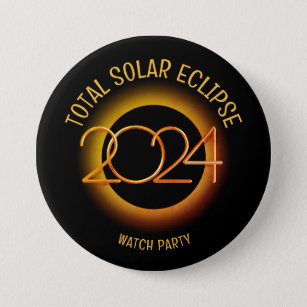 Personalized 2024 TOTAL SOLAR ECLIPSE 3 Inch Round Button