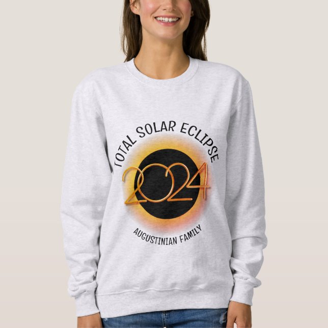 Personalized 2024 TOTAL SOLAR ECLIPSE Family Sweatshirt (Front)
