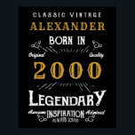 Personalized 21st Birthday Born 2000 Vintage Black Poster<br><div class="desc">A personalized party poster for that special birthday person born in 2000 and turning 21. Add the name to this vintage retro style black, white and gold design for a custom 21st birthday gift. Easily edit the name and year with the template provided. A wonderful custom black birthday gift. More...</div>
