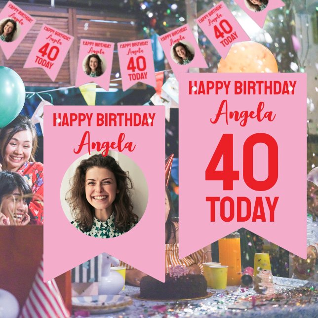 personalized 40th birthday bunting flags (custom 40th birthday bunting in pink and red with photo and happy birthday 40 and date)