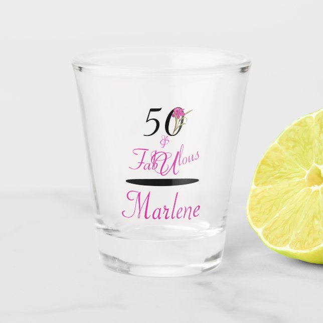Personalized 50 and Fabulous Birthday  Shot Glass (Front)
