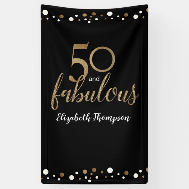 Personalized 50 and Fabulous Black gold confetti Banner (Vertical)
