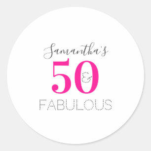 Personalized 50 and fabulous Hot Pink Birthday Classic Round Sticker