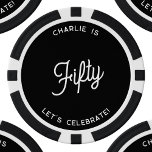 Personalized 50 Fifty Fiftieth Birthday Poker Chips<br><div class="desc">A modern chic typography design in monochrome black and white to celebrate your landmark fiftieth birthday in style.  Change the text to personalize.</div>