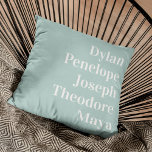 Personalized 5 Name Family Keepsake Throw Pillow<br><div class="desc">Are you looking for a beautiful way to keep your family close? Our Personalized Keepsake Throw Pillow is the ideal way to do just that! This stylish and cozy pillow features the names of you and your family - whether it's your husband, wife, kids, or even your pets - printed...</div>