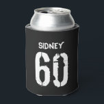 Personalized 60th Birthday Black White Gag Gift Can Cooler<br><div class="desc">Add a Name for a Custom 60th Birthday Can Holder Gift.</div>