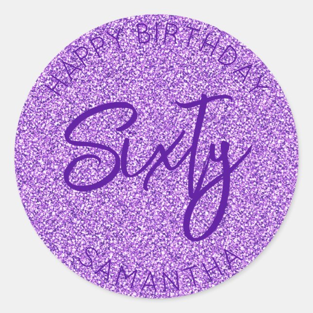 Personalized 60th Birthday Purple Glitter Sixty Classic Round Sticker (Front)