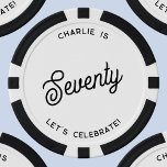 Personalized 70 Seventy Seventieth Birthday Poker Chips<br><div class="desc">A modern chic typography design to celebrate your landmark seventieth birthday in style.  Change the text to personalize.</div>
