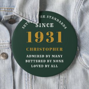 Personalized 90th Birthday 1931 Elegant Green Gold 6 Inch Round Button