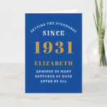 Personalized 90th Birthday Born 1931 Blue Gold Card<br><div class="desc">For those born in 1931 and celebrating their 90th birthday we have the ideal birthday greeting card. The blue background with a white and gold design is simple and yet elegant. Easily customize the text to the front and the interior of this birthday card using the template provided. Part of...</div>