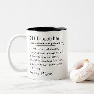 Personalized 911 Dispatcher Definition Two-Tone Coffee Mug