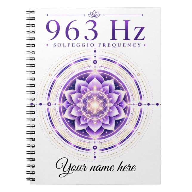 Personalized 963 Hz Solfeggio Frequency Notebook  (Front)