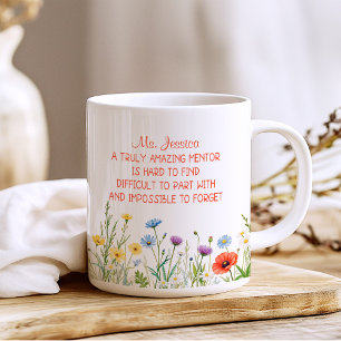 Personalized A Truly Amazing Mentor Floral Coffee Mug