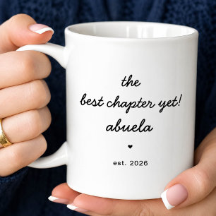 Personalized Abuela Mug Best Chapter Yet