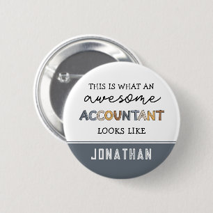 Personalized Accountant Funny Awesome Accountant 2 Inch Round Button