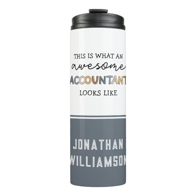 Personalized Accountant Funny Awesome Accountant Thermal Tumbler (Front)