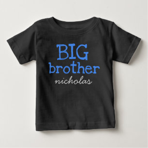 Personalized Add Name Blue Text BIG Brother Baby T-Shirt