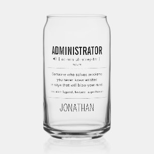 Personalized Administrator Funny Can Glass