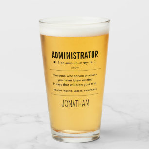 Personalized Administrator Funny Glass