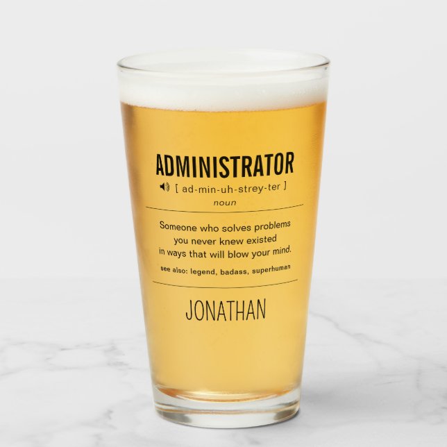 Personalized Administrator Funny Glass (Front Filled)