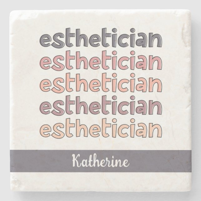 Personalized Aesthetician Cosmetologist Beautician Stone Coaster (Front)