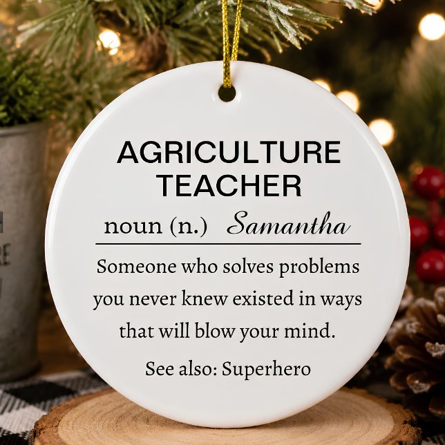 Personalized Agriculture Teacher Definition Ceramic Ornament (Creator Uploaded)