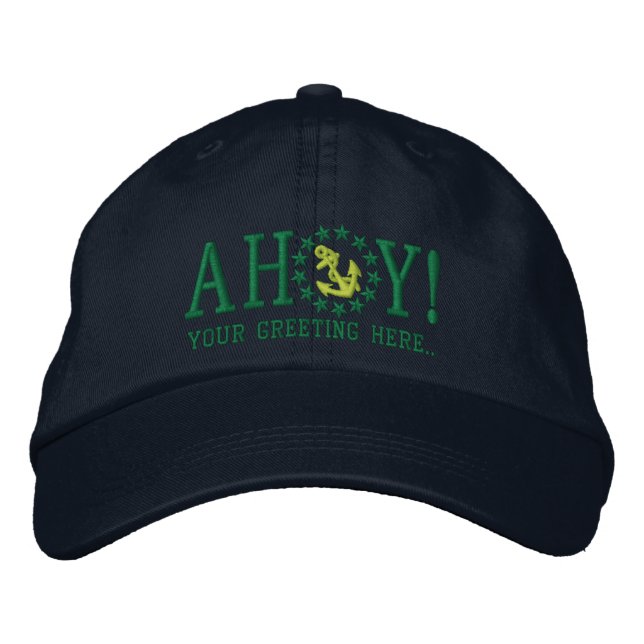 Personalized AHOY! Nautical Greetings Embroidery Embroidered Hat (Front)