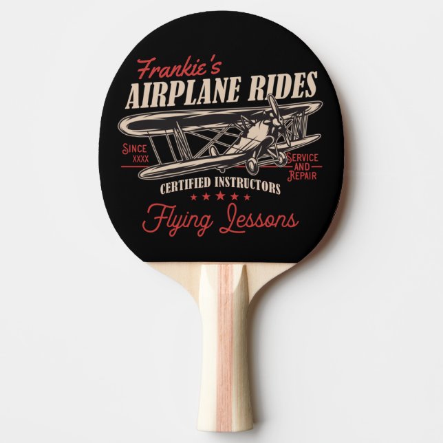 Personalized Airplane Rides Retro Flying Lessons  Ping Pong Paddle (Front)