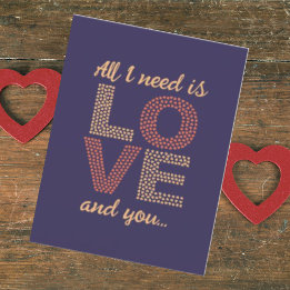 Personalized All I need is love Cute Valentines  Holiday Card