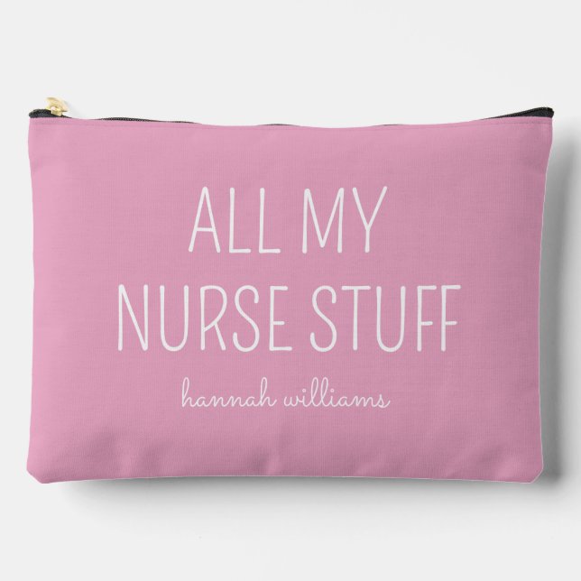 Personalized All My Nurse Stuff Cute Pink Accessory Pouch (Front)