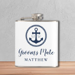 Personalized Anchor Grooms Mate Nautical Groomsmen Hip Flask<br><div class="desc">Custom Nautical Grooms Mate Groomsman Flask</div>