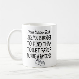 Personalized and funny Quarantine Gift Idea Coffee Mug