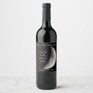 Personalized Anniversary or Wedding Love to the Wine Label