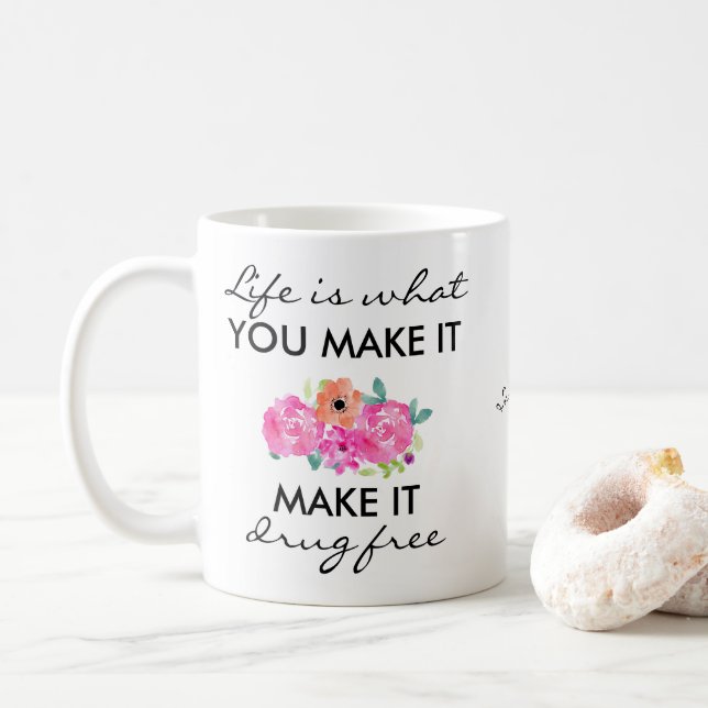 Personalized Anti Drug Slogan Colourful Flowers Coffee Mug (With Donut)