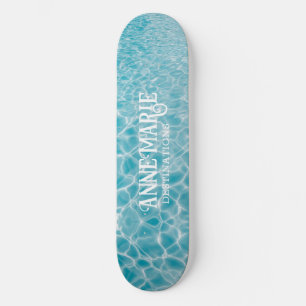 Personalized Aquatic Pool Reflections Skateboard