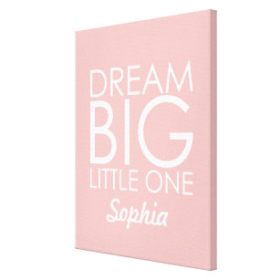 Personalized Art Canvas Dream Big Little One Pink