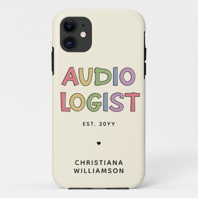 Personalized Audiologist Audiology Graduation Gift Case-Mate iPhone Case (Back)
