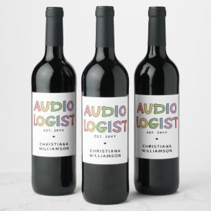 Personalized Audiologist Audiology Graduation Gift Wine Label