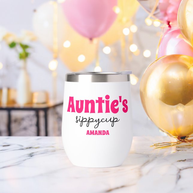 Personalized Auntie's Sippy Cup Wine Tumbler (Bachelor Party)