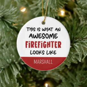Personalized Awesome Firefighter Funny Firefighter Ceramic Ornament