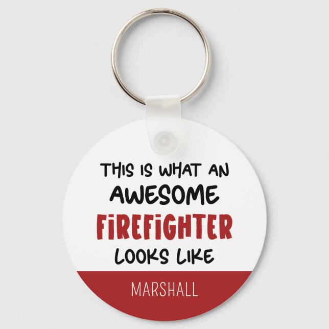 Personalized Awesome Firefighter Funny Firefighter Keychain (Back)