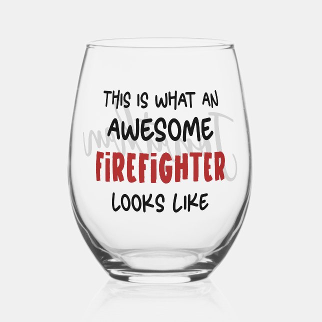 Personalized Awesome Firefighter Funny Firefighter Stemless Wine Glass (Front)