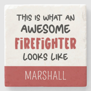 Personalized Awesome Firefighter Funny Firefighter Stone Coaster