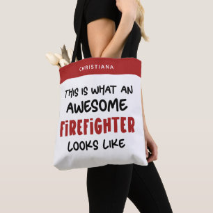 Personalized Awesome Firefighter Funny Firefighter Tote Bag