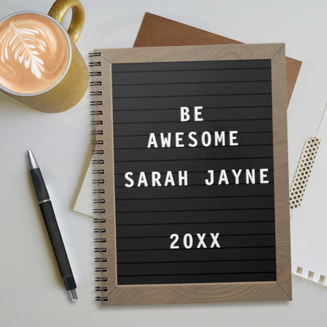 Personalized Awesome Letterboard Style Notebook (Be awesome with this letter-board style student notebook. Just add your name and the year)