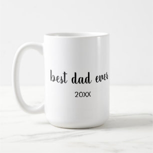 Personalized B&W dated best dad ever Coffee Mug
