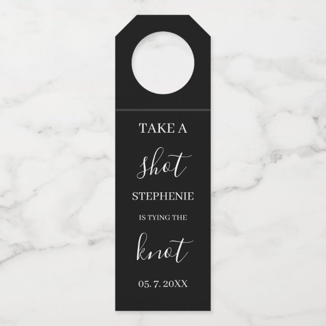 Personalized B&W Take a Shot Bottle Tag (Front)